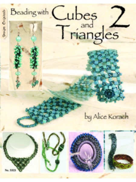 Beading with Cubes & Triangles  A Korach