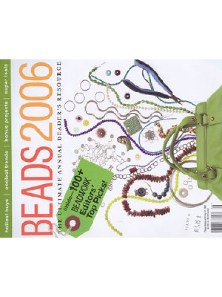 Beadwork 2006 Annual Beader Resouce